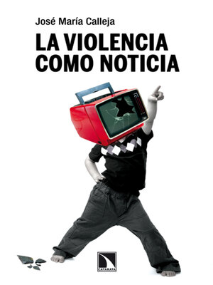 cover image of La violencia como noticia
